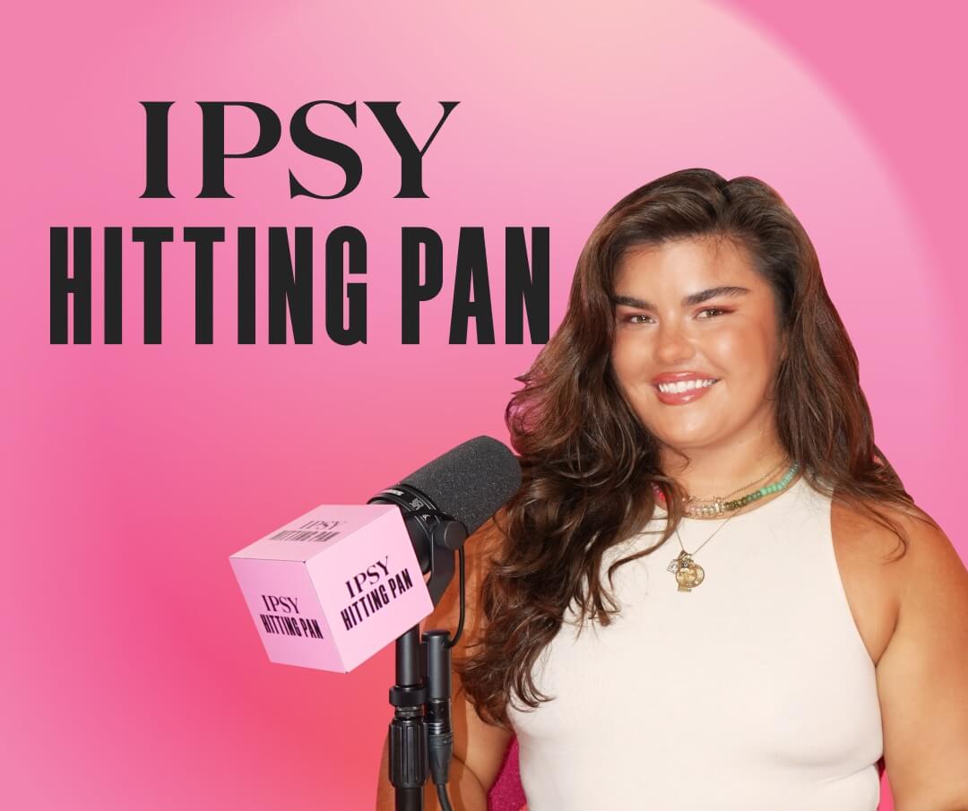 hitting-pan-episode-10-dana-patterson-grab-a-snack-and-strap-in-ipsy