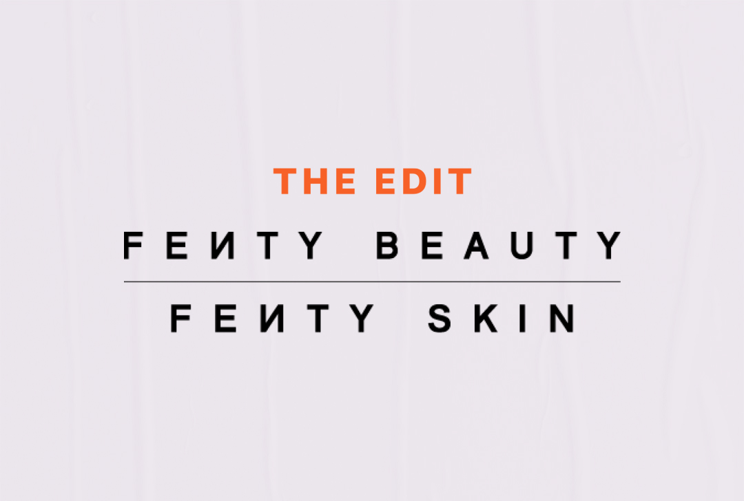 Meet The Edit: Fenty - Official Spoilers