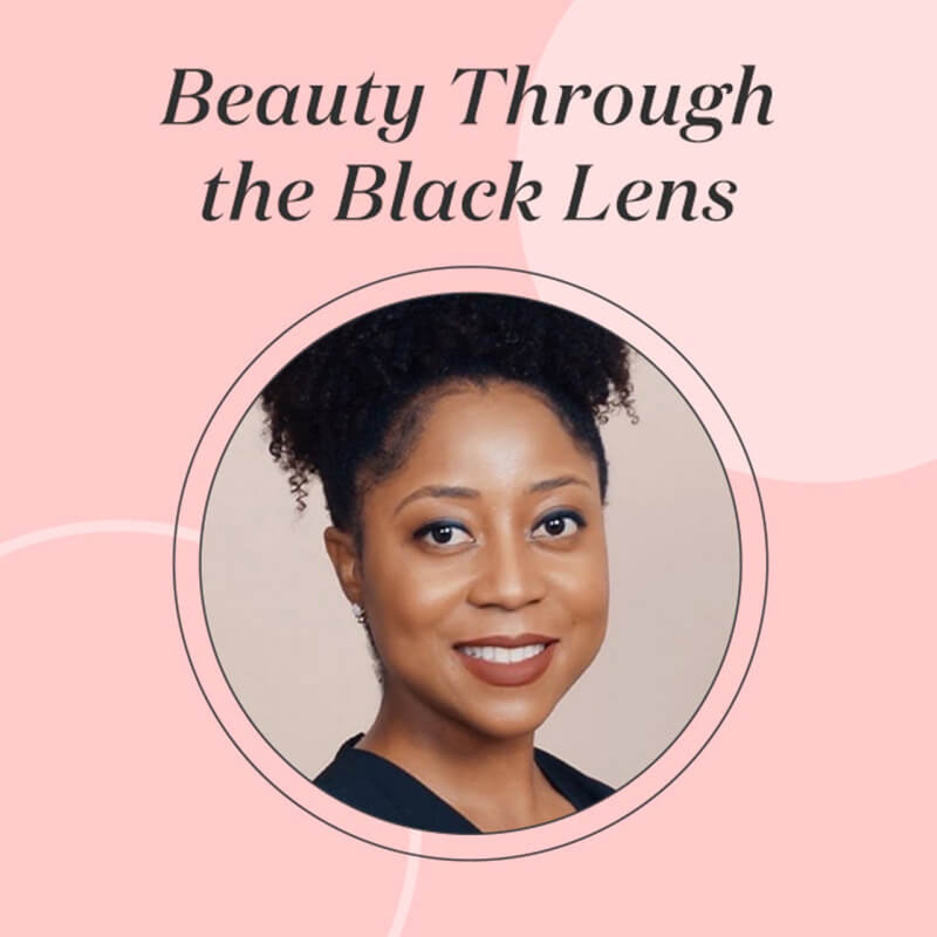 September 2020 Beauty Through the Black Lens Story Module