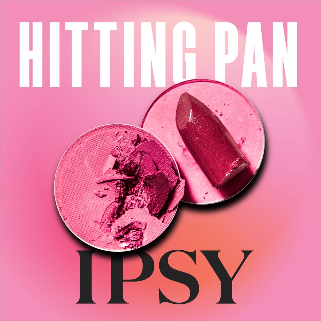IPSY Hitting Pan podcast logo with two makeup tins that have hit pan.