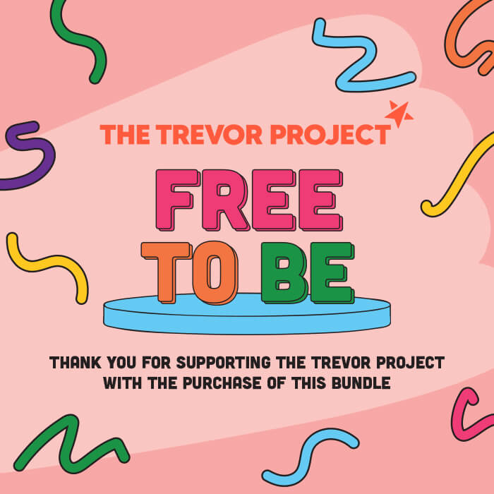 Colorful text "FREE TO BE" and black text "THANK YOU FOR SUPPORTING THE TREVOR PROJECT WITH THE PURCHASE OF THIS BUNDLE" on pink background with colorful confetti
